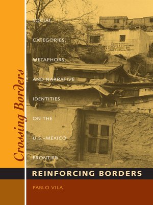 cover image of Crossing Borders, Reinforcing Borders
